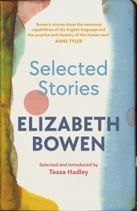 Cover Selected Stories of Elizabeth Bowen