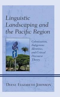 Cover Linguistic Landscaping and the Pacific Region