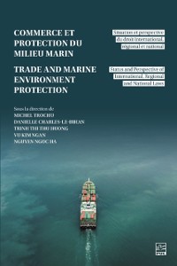 Cover Commerce et la protection du milieu marin / Trade and Marine Environmental Protection