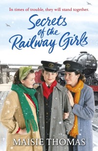 Cover Secrets of the Railway Girls