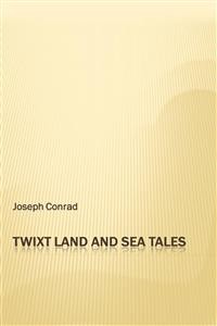 Cover 'Twixt Land and Sea Tales