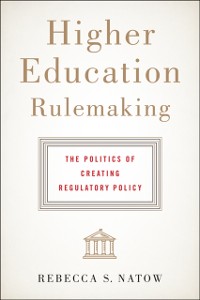 Cover Higher Education Rulemaking