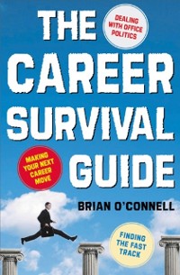 Cover Career Survival Guide: Making Your Next Career Move