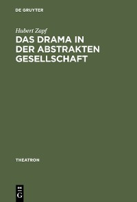Cover Das Drama in der abstrakten Gesellschaft