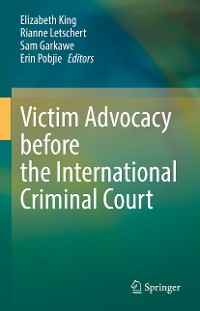 Cover Victim Advocacy before the International Criminal Court