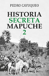 Cover Historia secreta mapuche 2