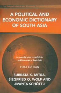 Cover A Political and Economic Dictionary of South Asia