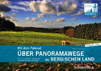 Cover Mit dem Fahrrad über Panoramawege im Bergischen Land