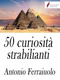 Cover 50 curiosità strabilianti