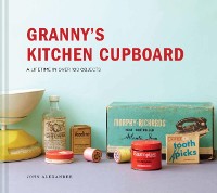 Cover GRANNYS KITCHEN CUPBOARD EB