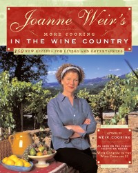 Cover Joanne Weir's More Cooking in the Wine Country