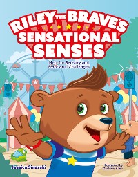 Cover Riley the Brave's Sensational Senses