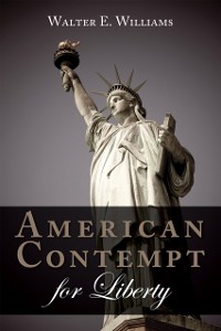 Cover American Contempt for Liberty