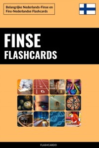 Cover Finse Flashcards: Belangrijke Nederlands-Finse en Fins-Nederlandse Flashcards