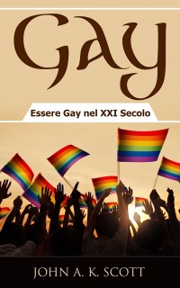 Cover Gay: Essere Gay nel XXI Secolo