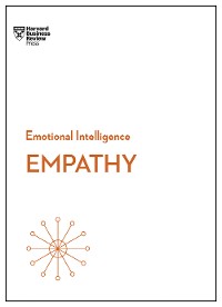Cover Empathy (HBR Emotional Intelligence Series)