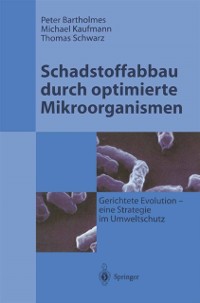 Cover Schadstoffabbau durch optimierte Mikroorganismen