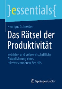 Cover Das Rätsel der Produktivität