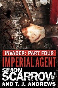 Cover Invader: Imperial Agent (4 in the Invader Novella Series)
