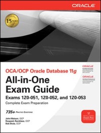 Cover OCA/OCP Oracle Database 11g All-in-One Exam Guide