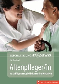 Cover Beschäftigungskompass Altenpfleger/in