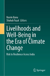 Cover Livelihoods and Well-Being in the Era of Climate Change