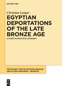 Cover Egyptian Deportations of the Late Bronze Age