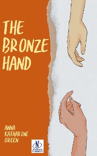 Cover The Bronze Hand