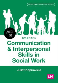 Cover Communication and Interpersonal Skills in Social Work
