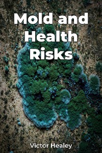 Cover Mold and Health Risks