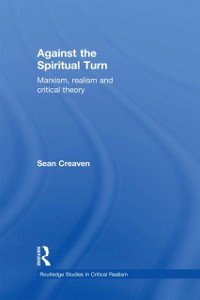 Cover Against the Spiritual Turn
