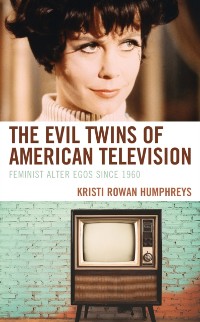 Cover Evil Twins of American Television