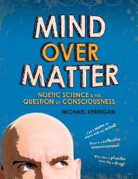 Cover Mind Over Matter (illustrated)