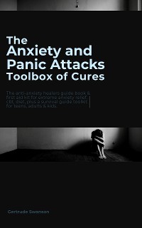 Cover The Anxiety and Panic Attacks Toolbox of Cures