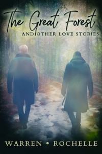 Cover Great Forest and Other Love Stories