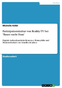 Cover Partizipationskultur von Reality-TV bei "Bauer sucht Frau"