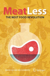 Cover Meat Less: The Next Food Revolution