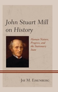 Cover John Stuart Mill on History