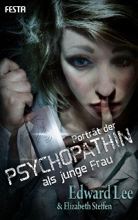 Cover Porträt der Psychopathin als junge Frau