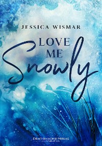 Cover Love me snowly