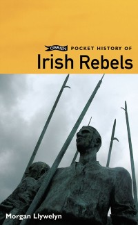 Cover O'Brien Pocket History of Irish Rebels