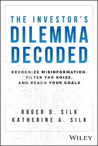 Cover The Investor's Dilemma Decoded
