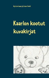 Cover Kaarlon kootut kuvakirjat