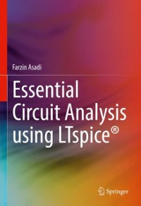 Cover Essential Circuit Analysis using LTspice(R)