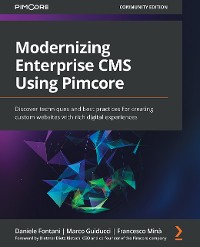 Cover Modernizing Enterprise CMS Using Pimcore.
