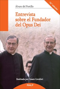 Cover Entrevista sobre el Fundador del Opus Dei