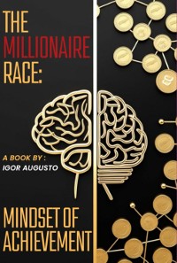 Cover The Millionaire Race: Mindset Of Achievement