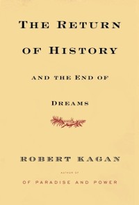 Cover Return of History and the End of Dreams