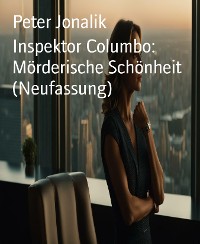 Cover Inspektor Columbo:  Mörderische Schönheit (Neufassung)
