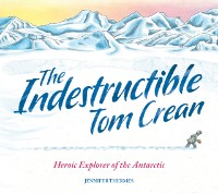 Cover Indestructible Tom Crean